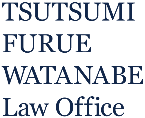 TSUTSUMI, FURUE, WATANABE Law Office.